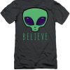 Believe in Alien T-shirt